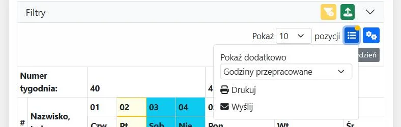 Menu grafiku pracy z opcjami Pokaż dodatkowo, Drukuj i Wyślij