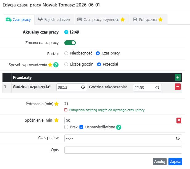 Formularz edycji czasu pracy z widocznym polem spóźnienia i zaznaczonym checkboxem 'Usprawiedliwione'